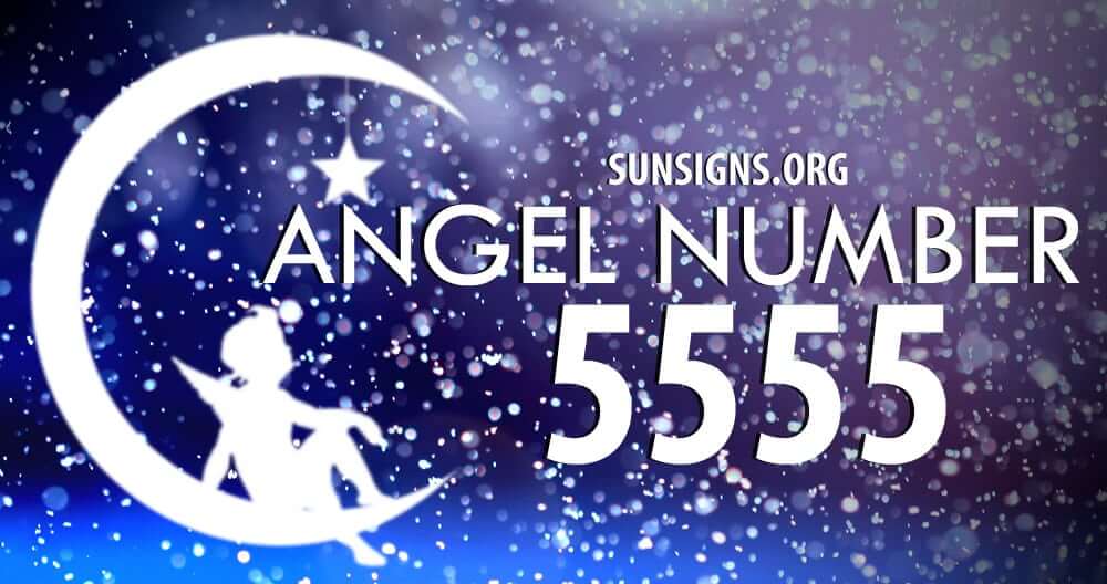 Angel Number 5555 Meaning | Sun Signs
