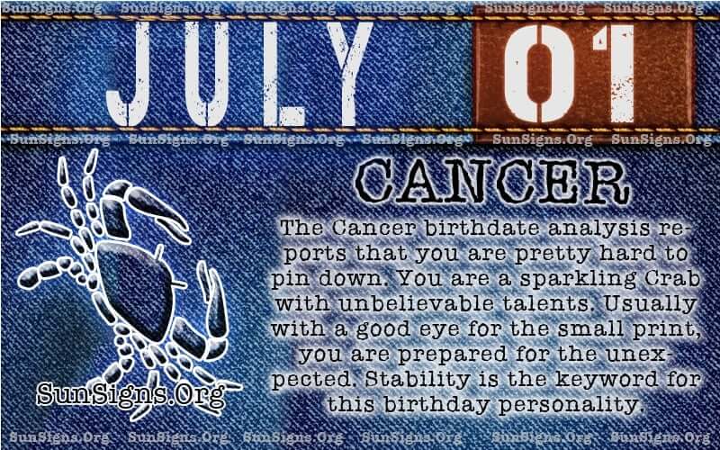 Is July 1 a good birthday?