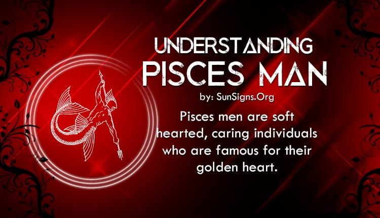 understanding pisces man