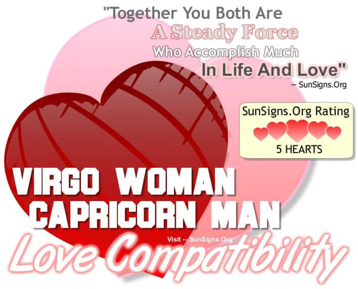 And sexually virgo capricorn Virgo Compatibility: