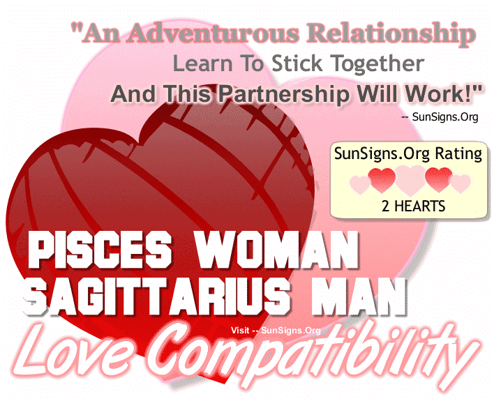Pisces Woman Sagittarius Man Love Compatibility