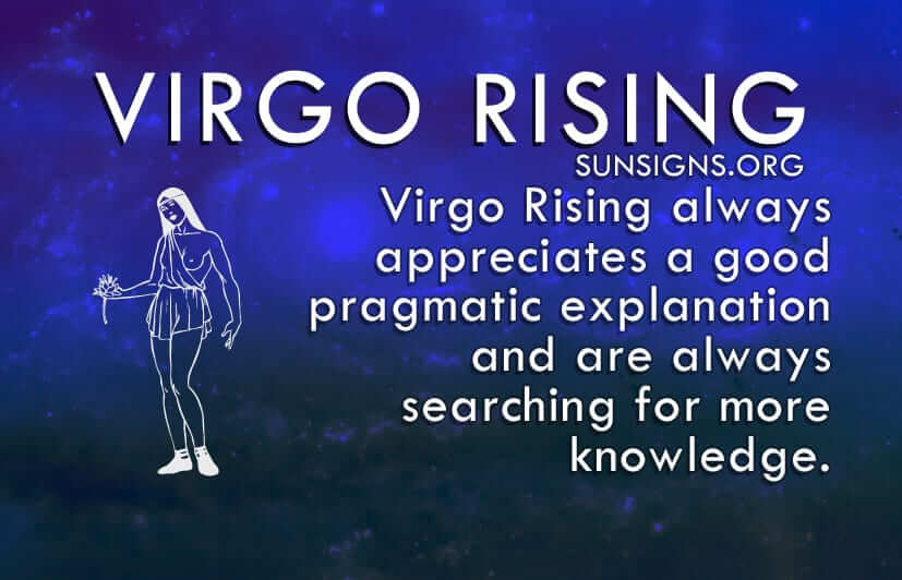 Virgo rising is the analyst of the zodiac.