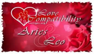 Aries Leo Love Compatibility - SunSigns.Org