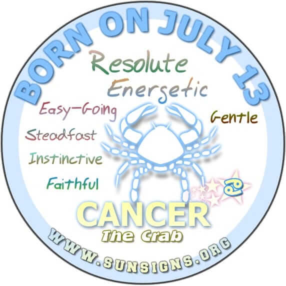 July 13 Zodiac Horoscope Birthday Personality SunSigns Org July 13 Zodiac Horoscope Birthday Personality SunSigns Org