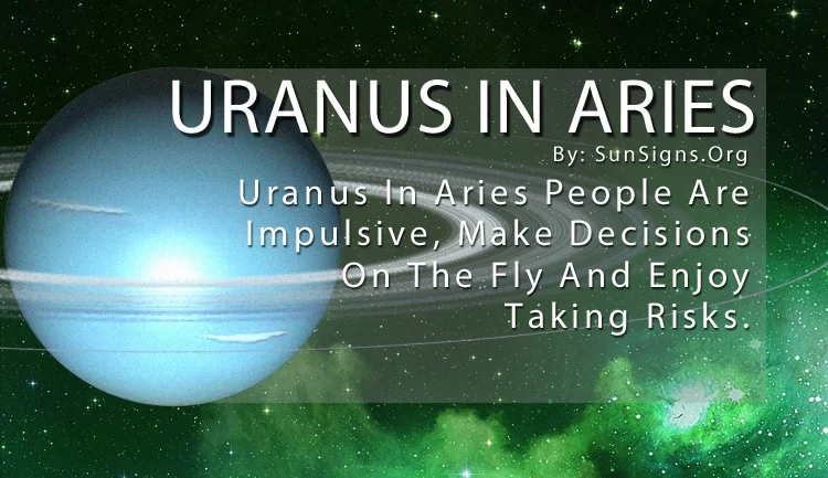 The Uranus In Aries