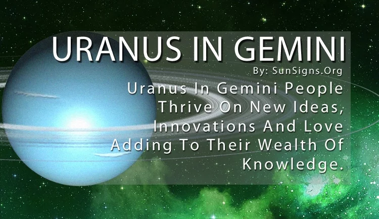 The Uranus In Gemini