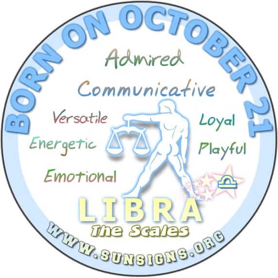 IF YOUR BIRTHDAY IS ON OCTOBER 21, you are a loyal Libra.