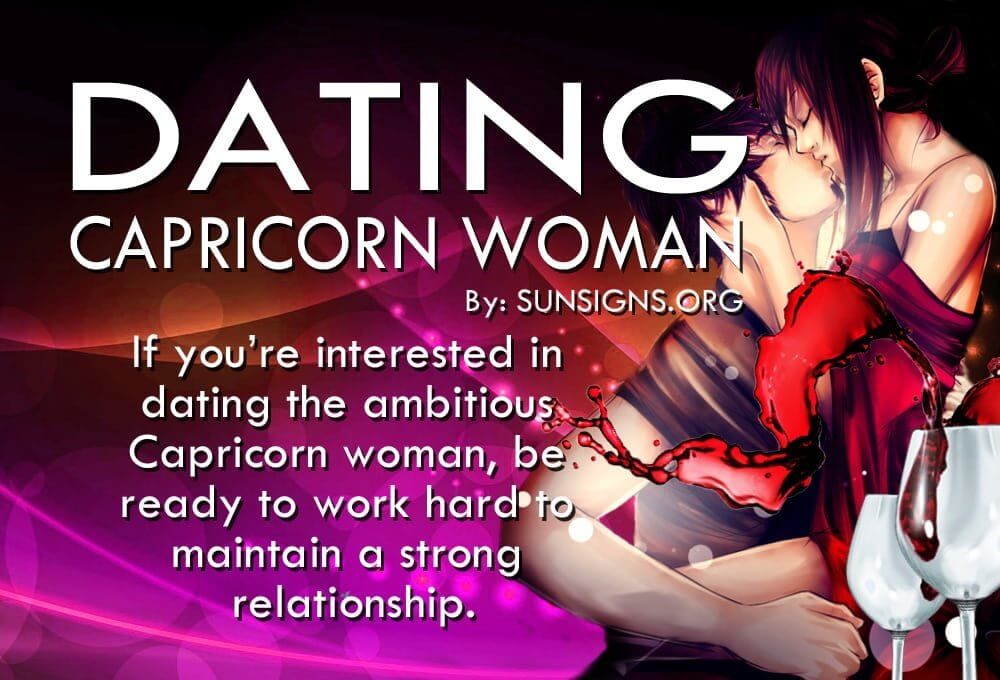 Dating A Capricorn Woman: Loving And Ambitious.