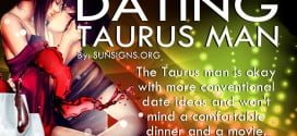 Dating A Taurus Man. The Taurus man is okay with more conventional date ideas and won't mind a comfortable dinner and a movie.