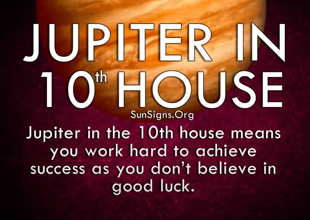 The Jupiter In 10th House