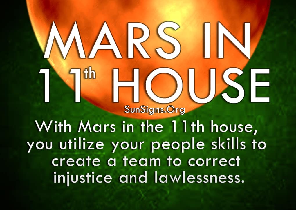 The Mars in 11th house