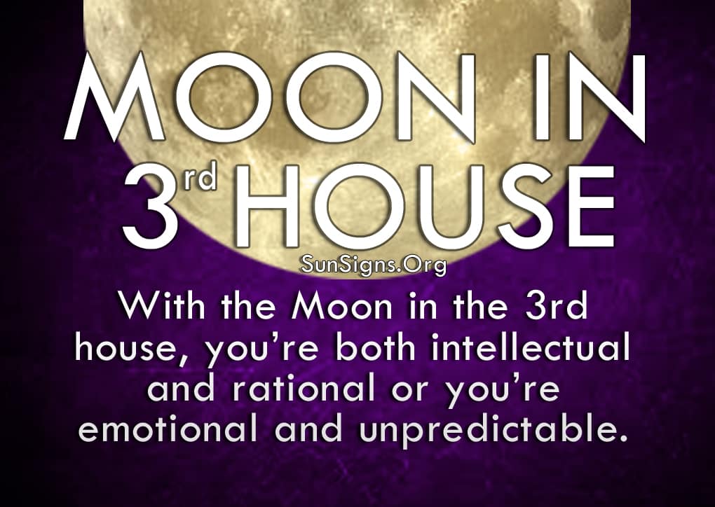 The Moon In 3rd House