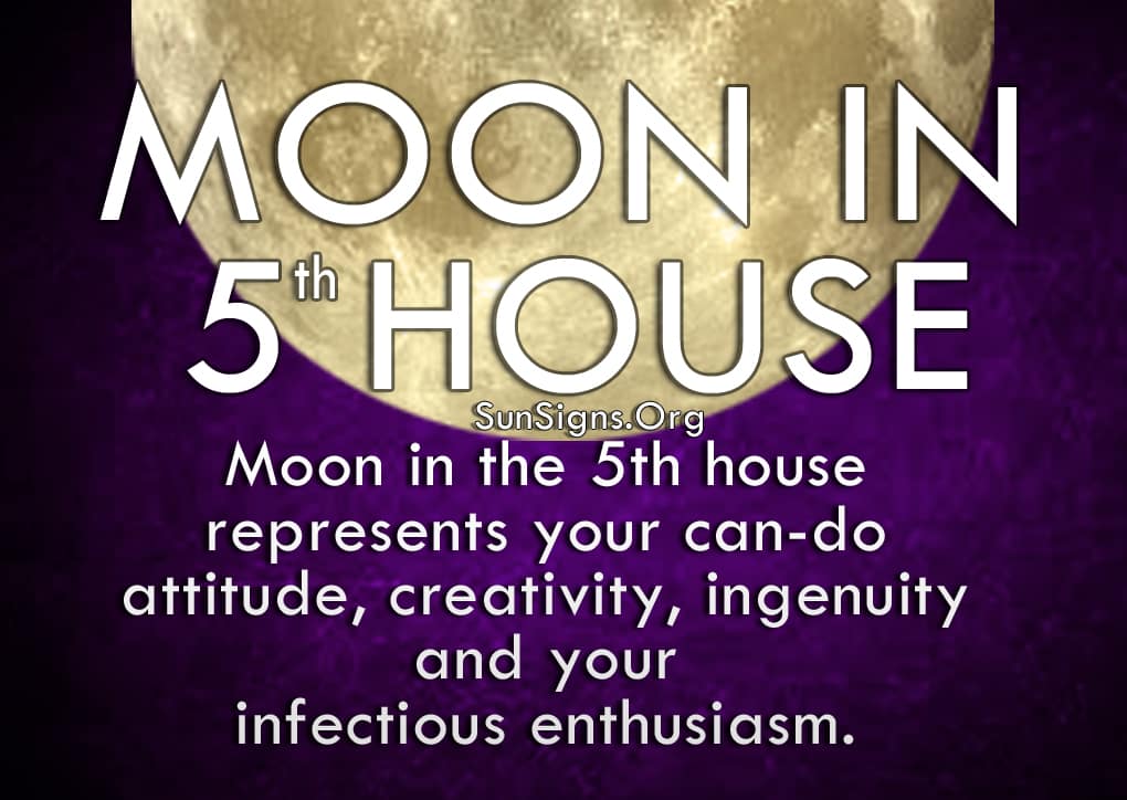 The Moon In 5th House