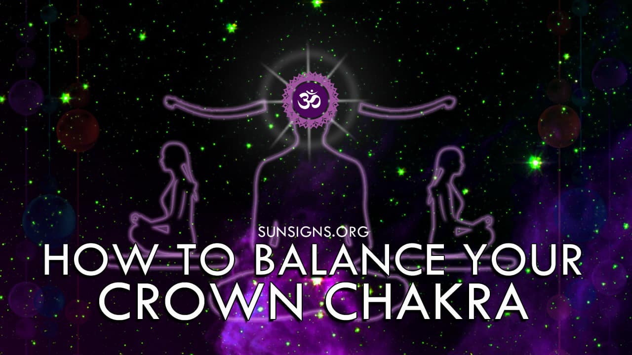 How To Balance Your Crown Chakra?