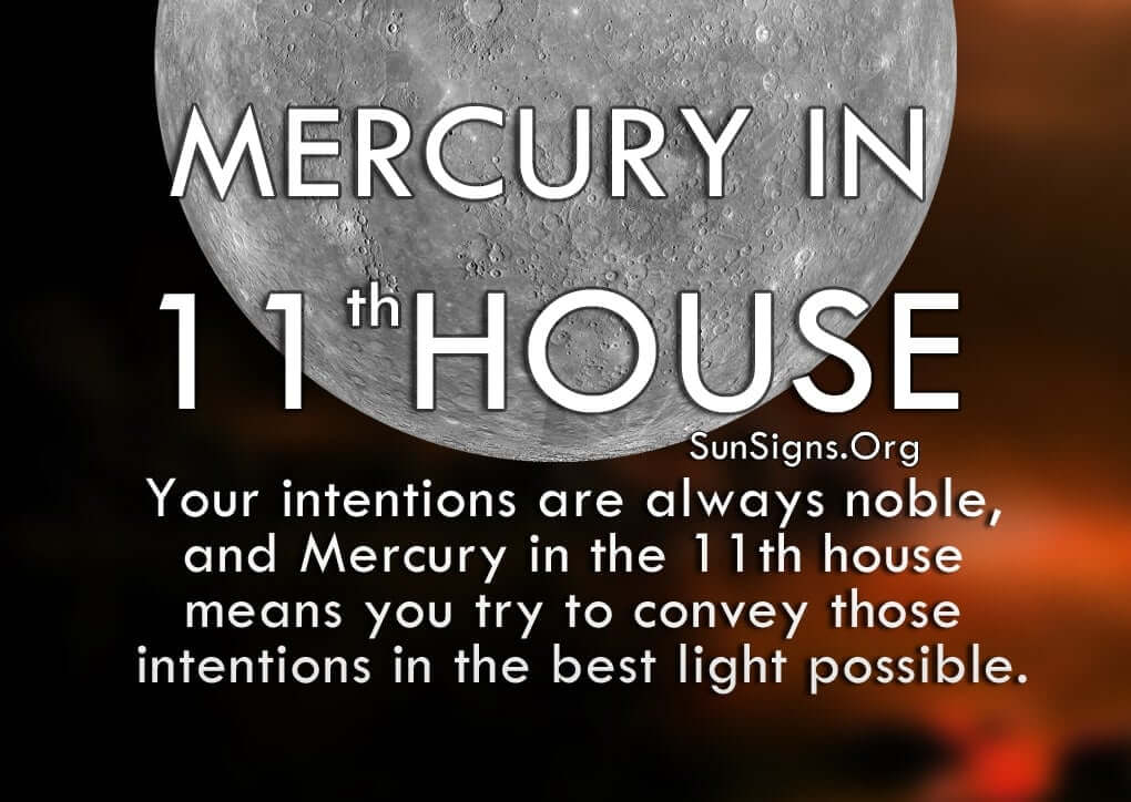 The Mercury In 11th House