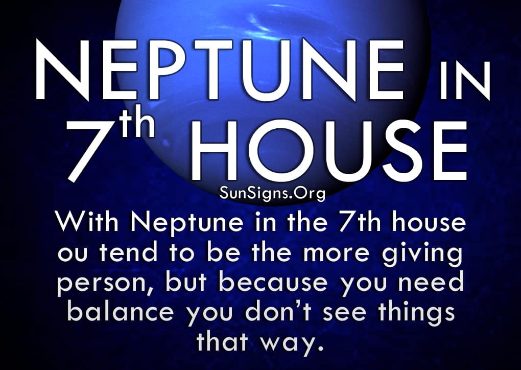 The neptune in seventh house