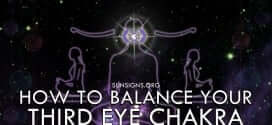 How To Balance Your Third Eye Chakra Ajna