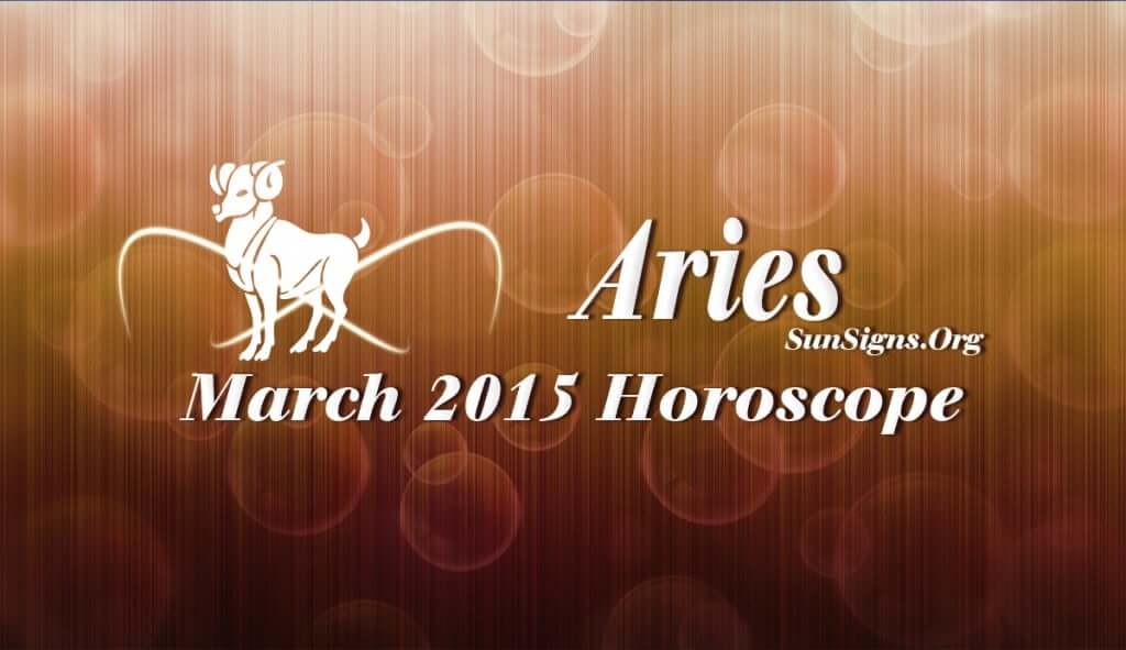 March 2015 Aries Monthly Horoscope forecasts that the focus will be on career and personal achievements