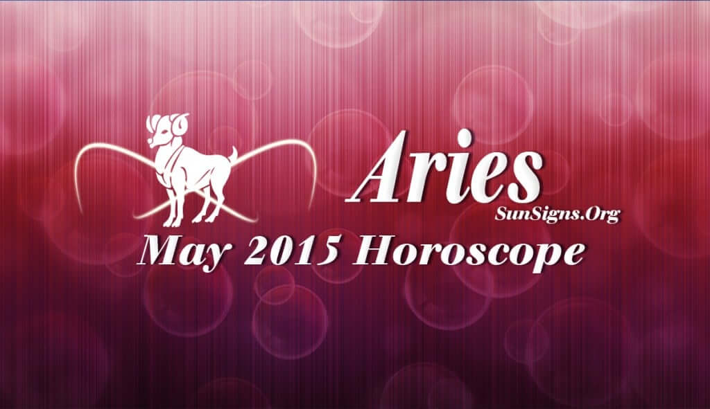 May 2015 Aries Monthly Horoscope foretells that family and emotional issues will dominate over finance and career this month