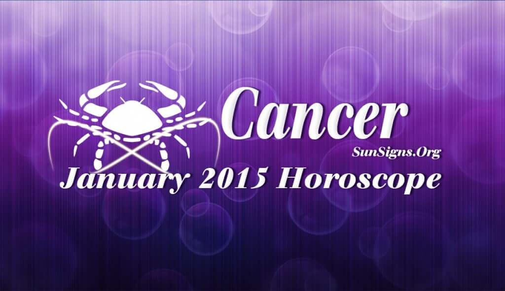 The January 2015 Cancer horoscope predictions foretell that you should spend more time in increasing your social circle and seek their assistance to execute your plans