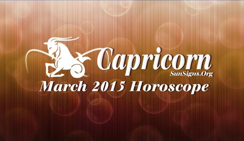 Capricorn March 2015 Horoscope foretells that domestic and spiritual issues dominate over career and personal goals
