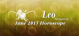 June 2015 Leo Horoscope predicts that you need to give importance to your profession and financial issues