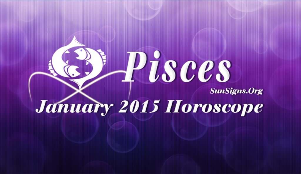January 2015 Pisces Horoscope foretells that career and profession will take precedence over family and domestic issues for the Pisceans