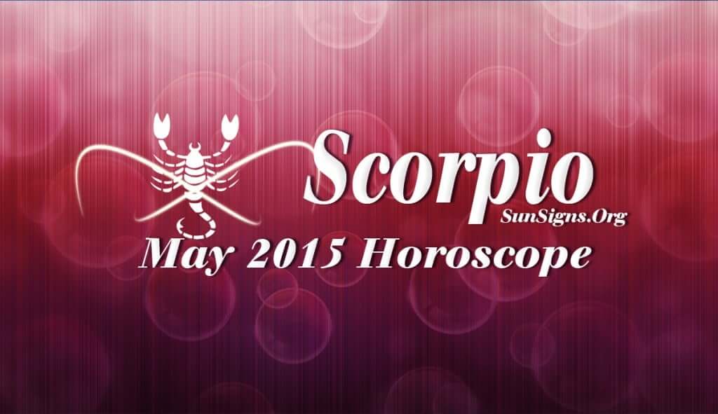 May 2015 Scorpio Monthly Horoscope predicts that family and emotional feelings along with career will be equally important during the month