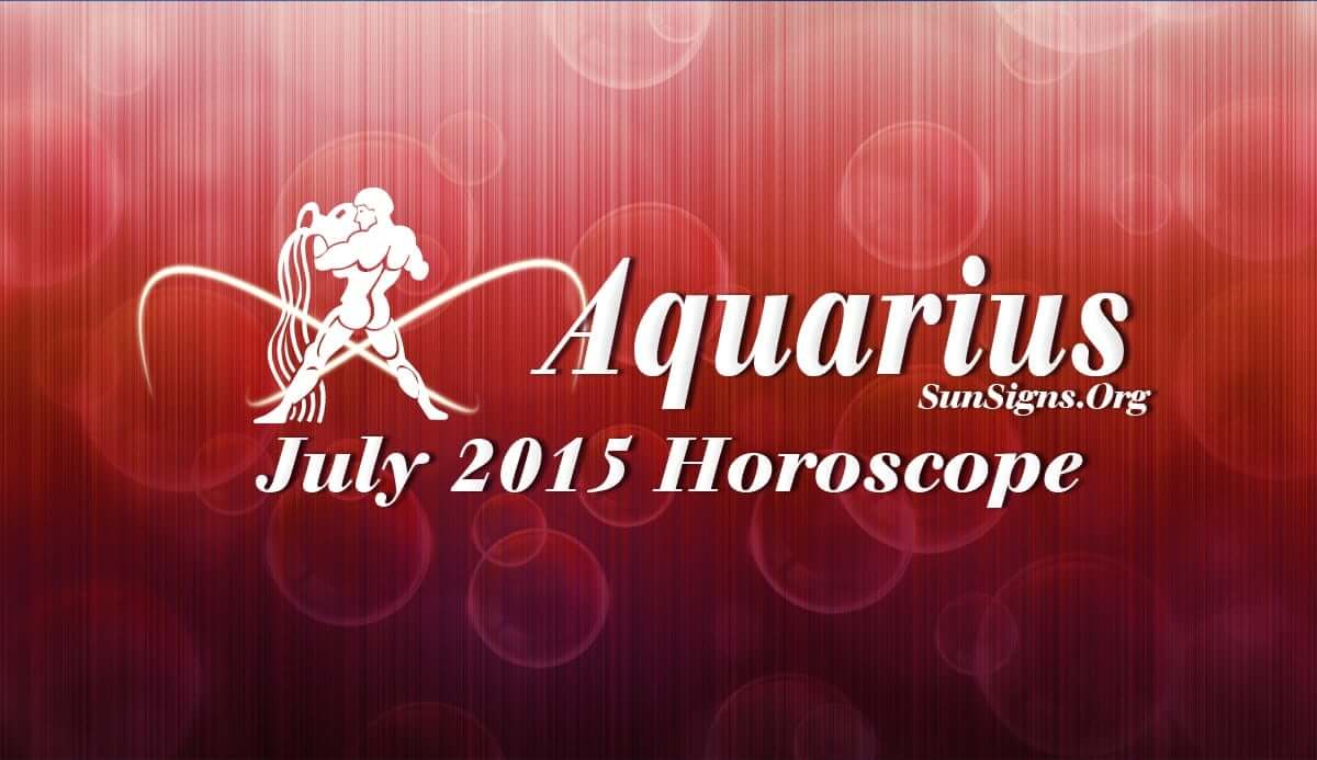 July 2015 Aquarius Monthly Horoscope predicts that career will take a significant turn in your life slowly over domestic and spiritual affairs