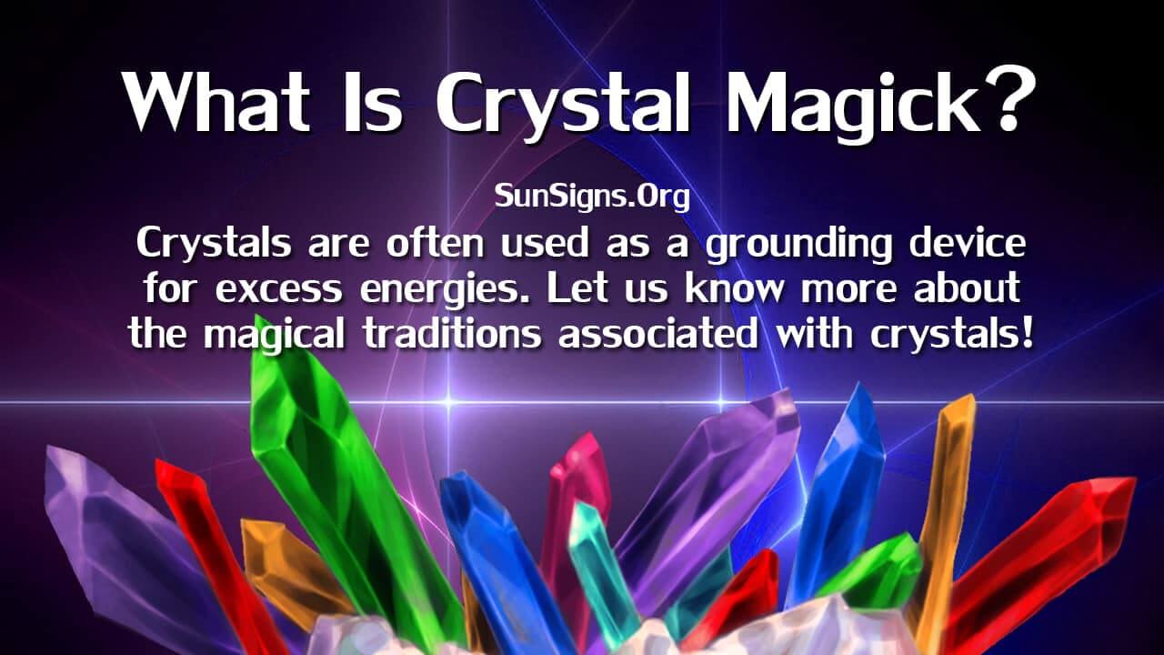 There are many different aspects to consider when utilizing crystal magic, some of them based on how crystals form