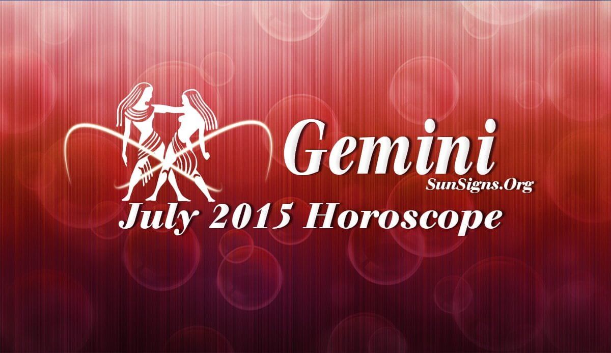 Gemini July 2015 Horoscope predictions indicate that home and emotions take dominance over career and finance this month
