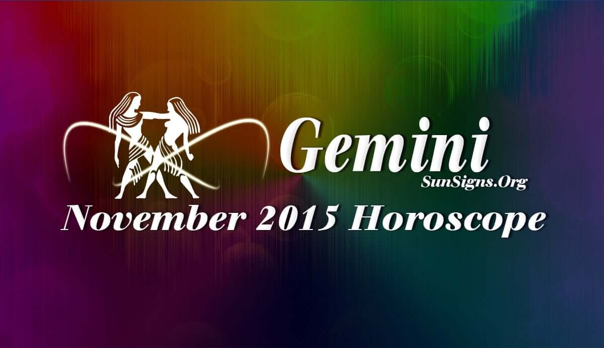 November 2015 Gemini Horoscope predicts that this is not the time to dominate over others