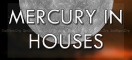 Mercury is in the 12 houses.