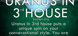 The Uranus in third house