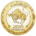 2015 Taurus Horoscope