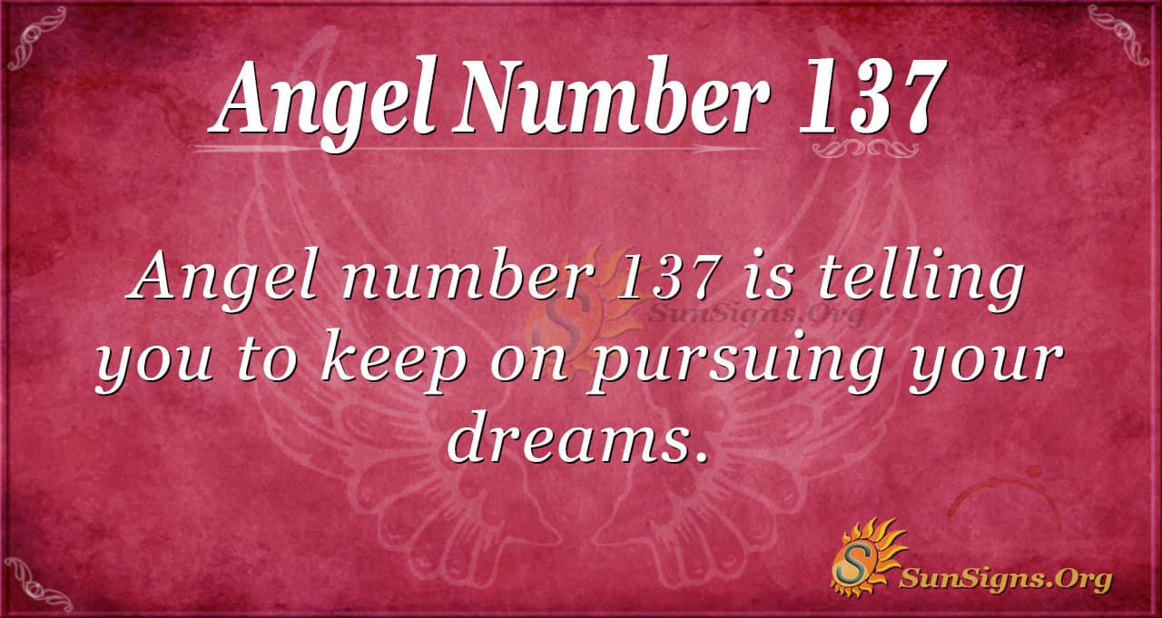 What is the meaning of 137?
