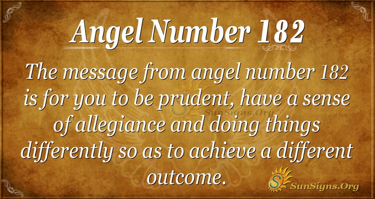 Angel Number 182 Meaning Changing Tact