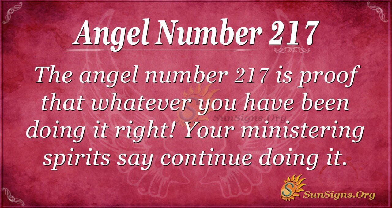 Angel Number 217 Meaning Sunsigns Org