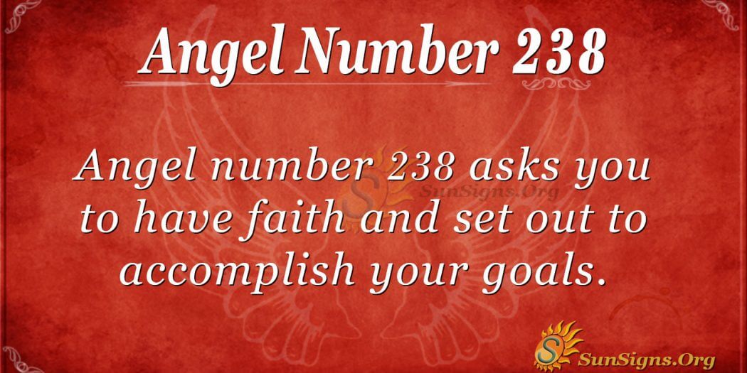 Angel Number 238 Meaning: Appreciate Small Progress - SunSigns.Org