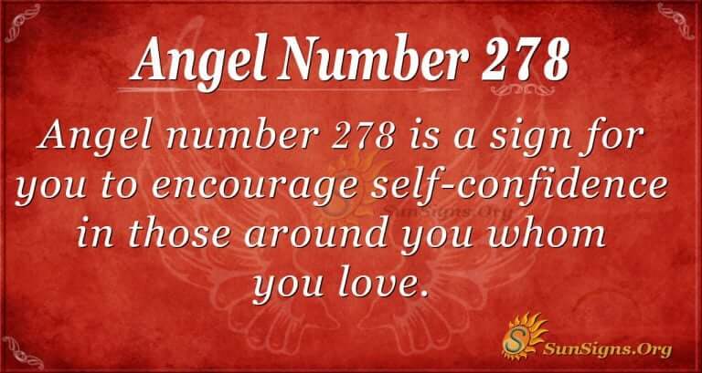 Angel Number 278 Meaning Your Life Is Precious Sunsignsorg