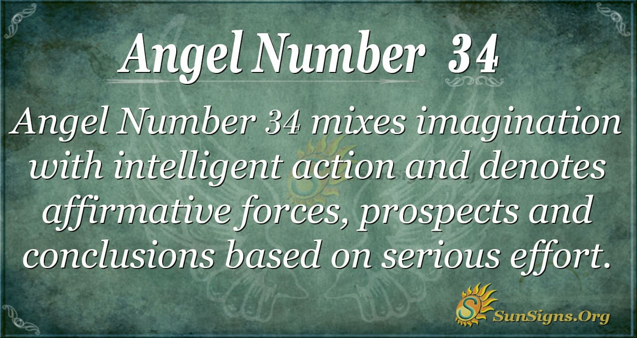 Angel Number 34 Meaning  Why are you seeing number 34?