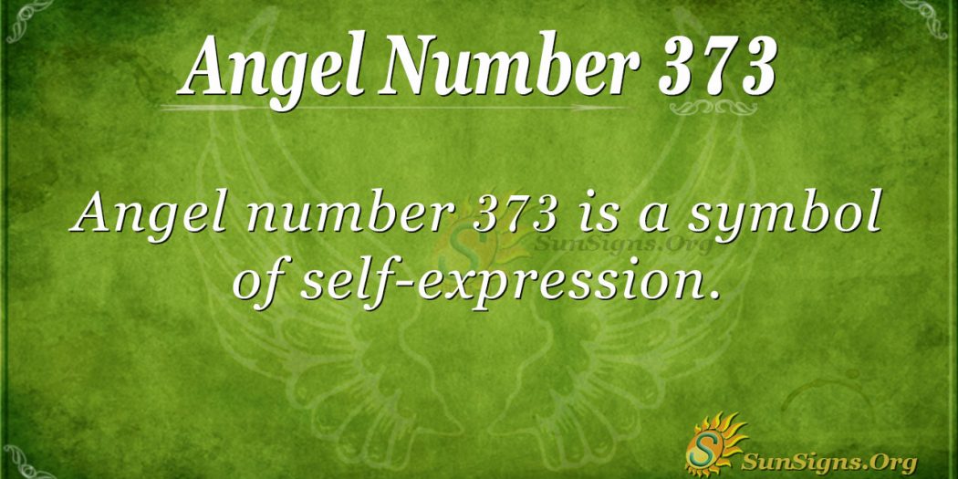 Angel Number 373 Meaning: Chase your Plan - SunSigns.Org