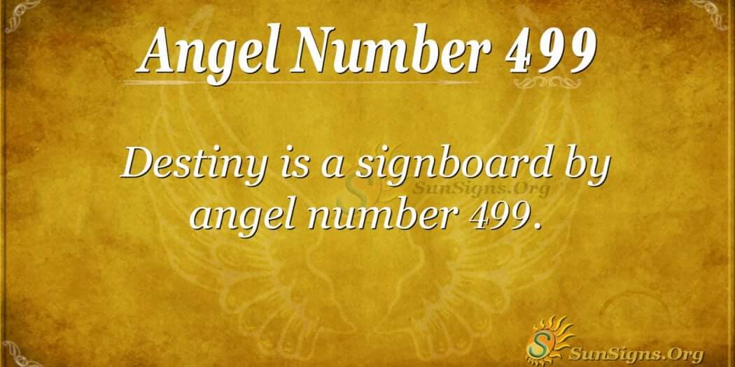 Angel Number 499 Meaning: Build Your Future Now - SunSigns.Org