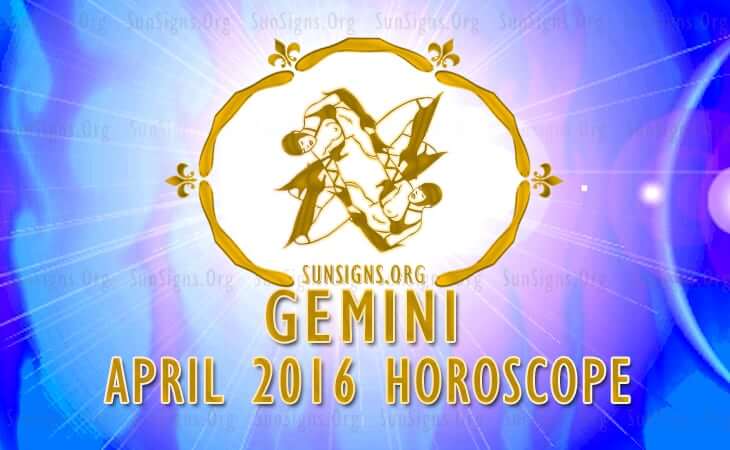 gemini april 2016 horoscope