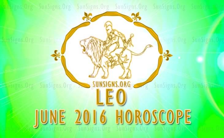 leo june 2016 horoscope