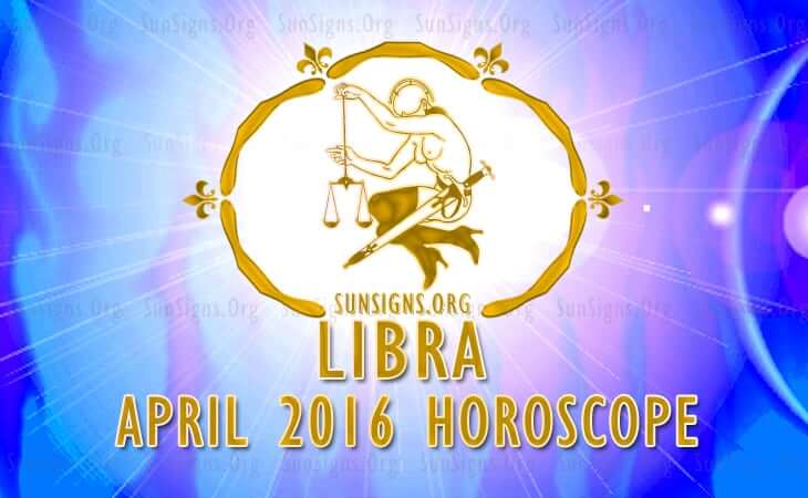 libra april 2016 horoscope
