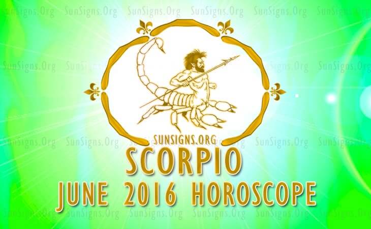 scorpio june 2016 horoscope
