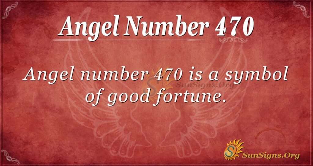 Angel Number 470