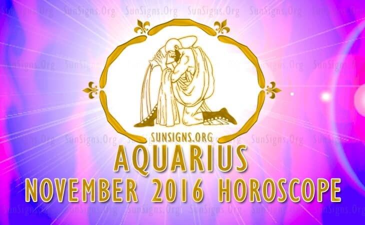 aquarius november 2016 horoscope