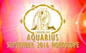 September 2016 Aquarius Monthly Horoscope - SunSigns.Org